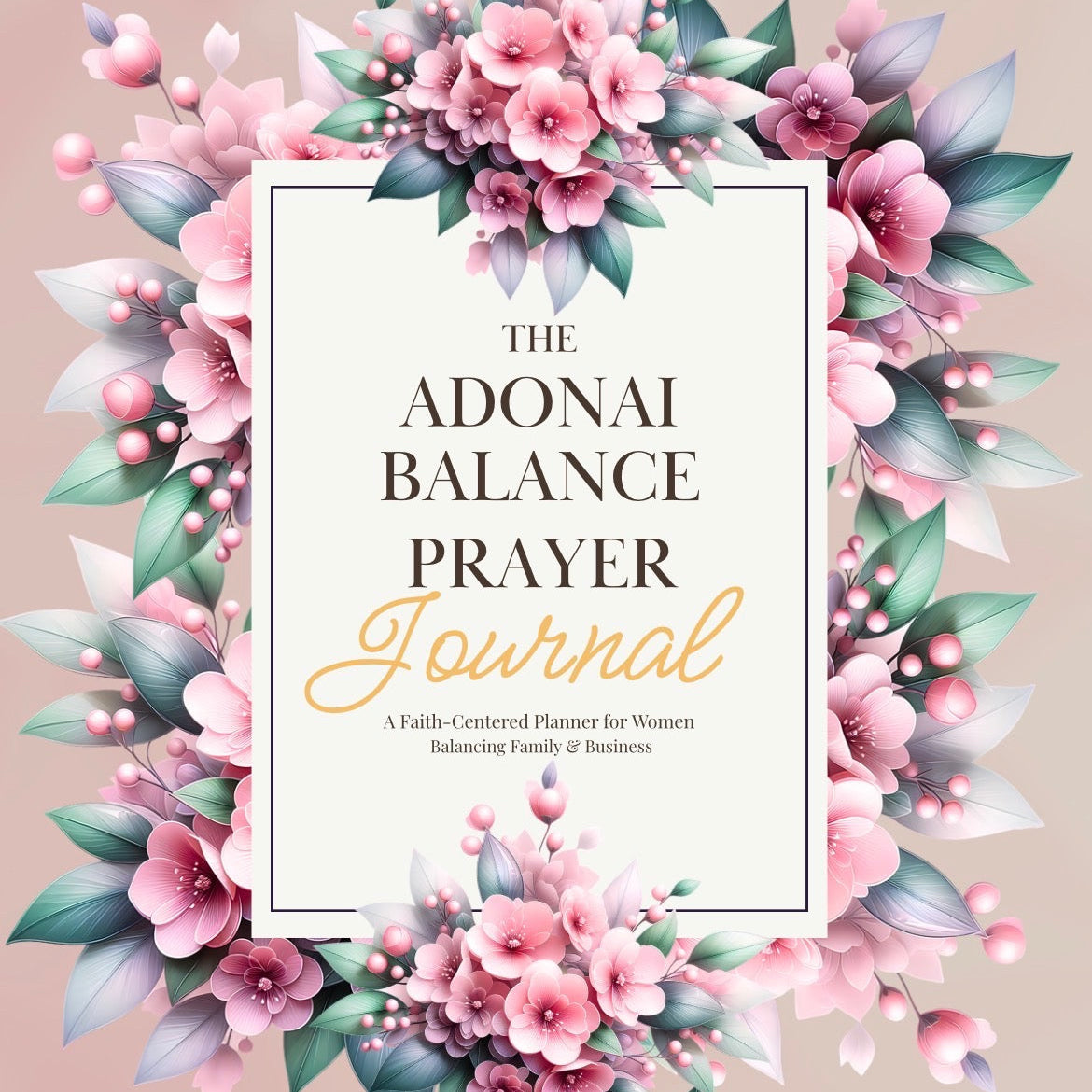 The Adonai Balance Prayer Journal Ebook